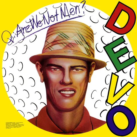 Cover art for Q: Are We Not Men? A: We Are Devo!