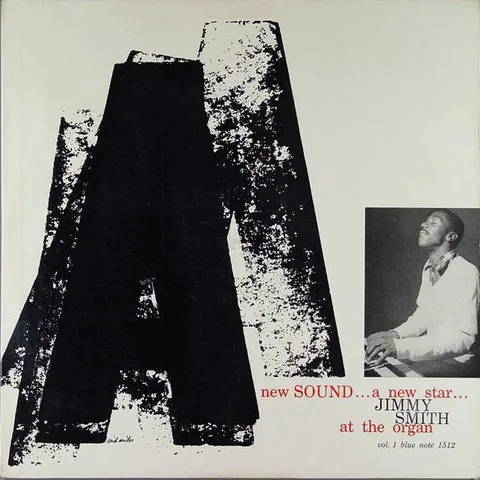 Cover art for A New Sound... A New Star... Jimmy Smith at the Organ, Vol. 1