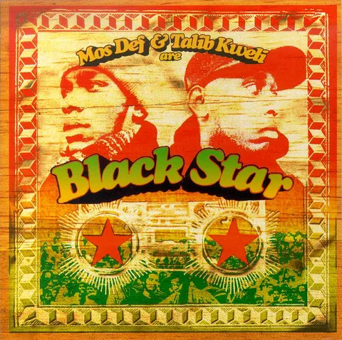 Cover art for Mos Def & Talib Kweli Are Black Star